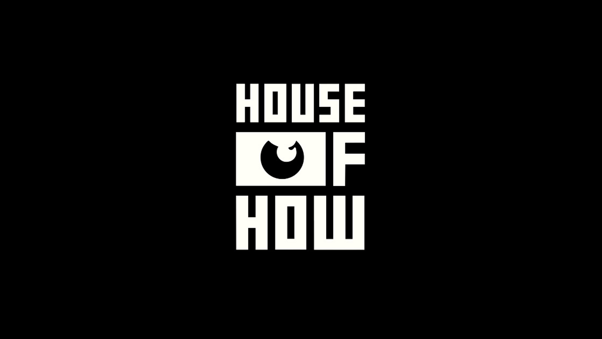 House of How Internship